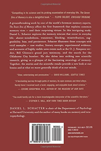 The Seven Sins of Memory: How the Mind Forgets and Remembers