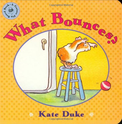 What Bounces? (Guinea Pig Board Books)