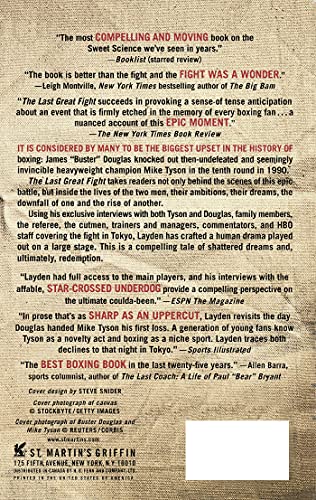 The Last Great Fight: The Extraordinary Tale of Two Men and How One Fight Changed Their Lives Forever