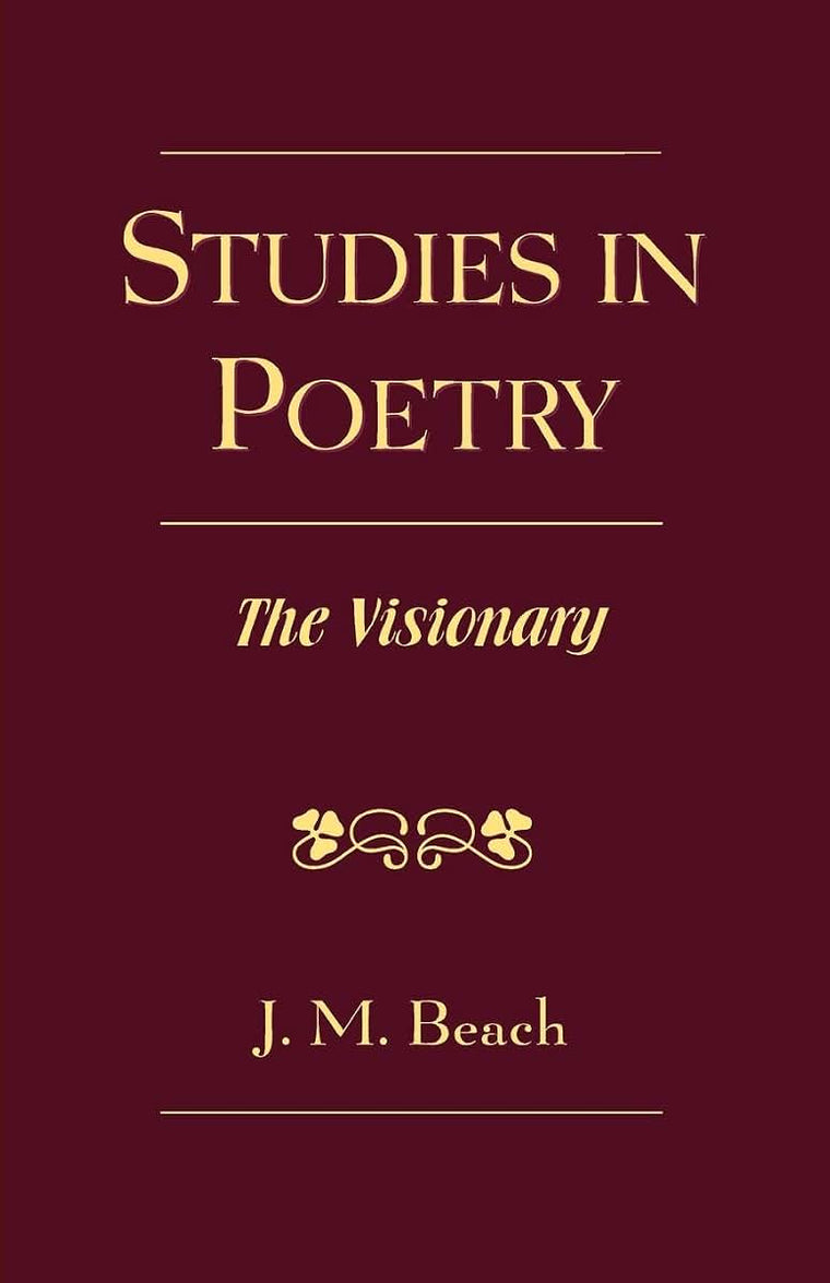 Studies in Poetry: The Visionary