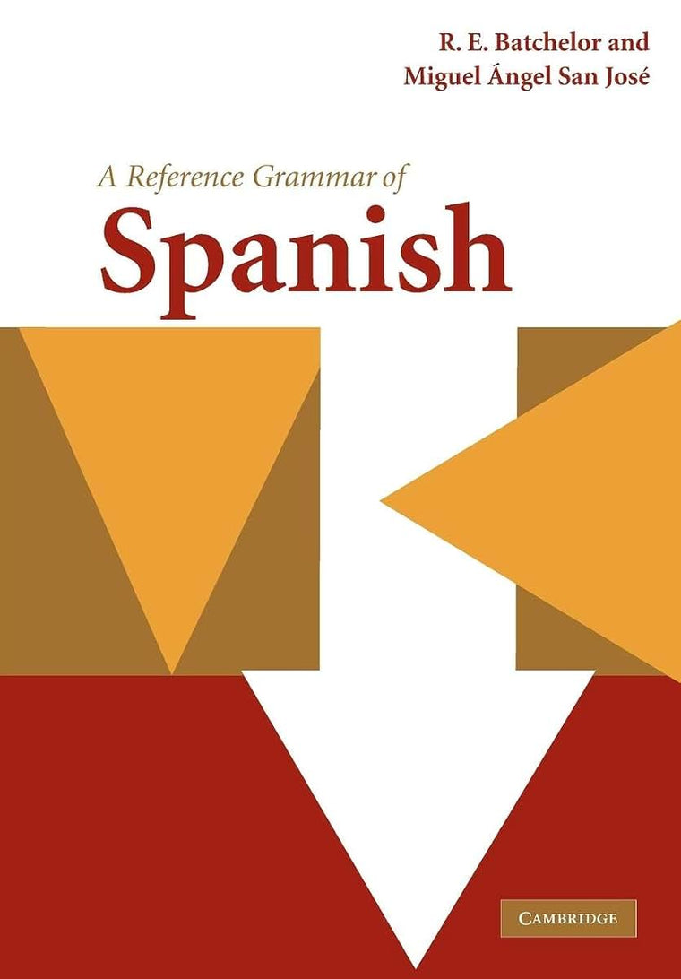 A Reference Grammar of Spanish (Reference Grammars)