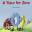 A Place for Zero by LoPresti, Angeline Sparagna
