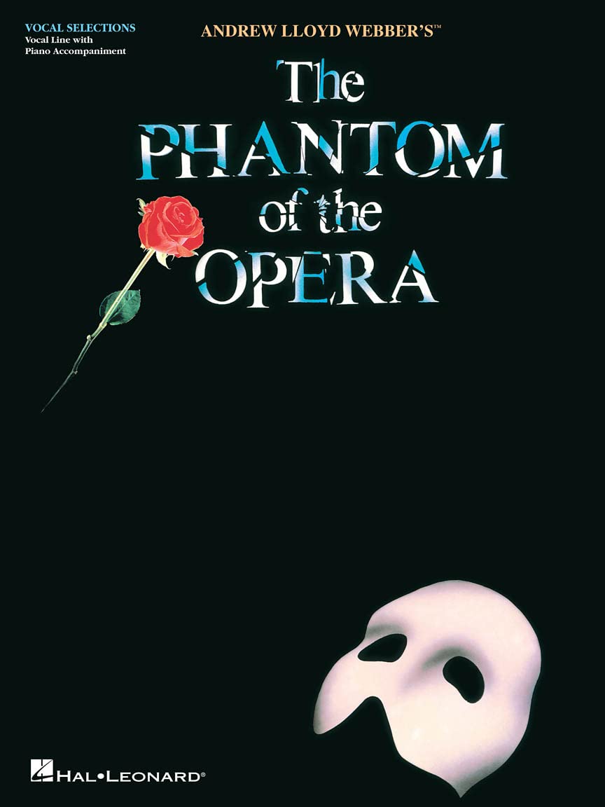 Phantom Of The Opera - Vocal Selections (Voice With Piano Accompaniment)
