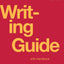 Writing Guide with Handbook by OpenStax (Official Print Version, paperback version, B&W)