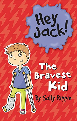 The Bravest Kid (Hey Jack!)