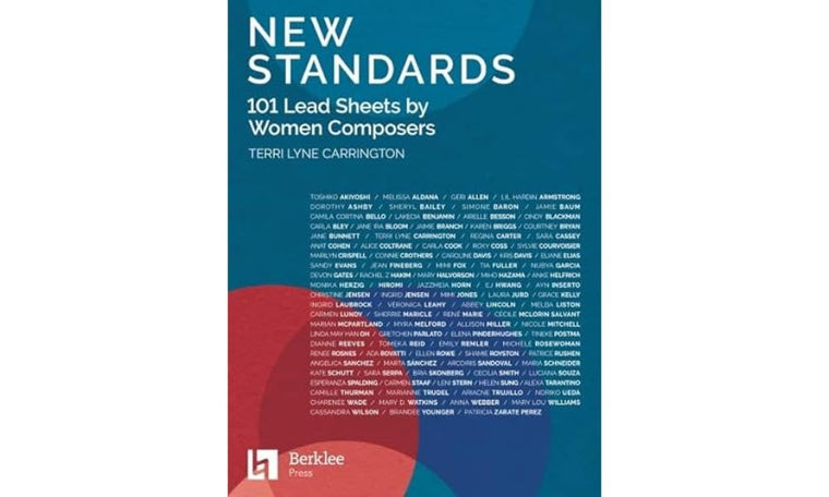New Standards: 101 Lead Sheets By Women Composers