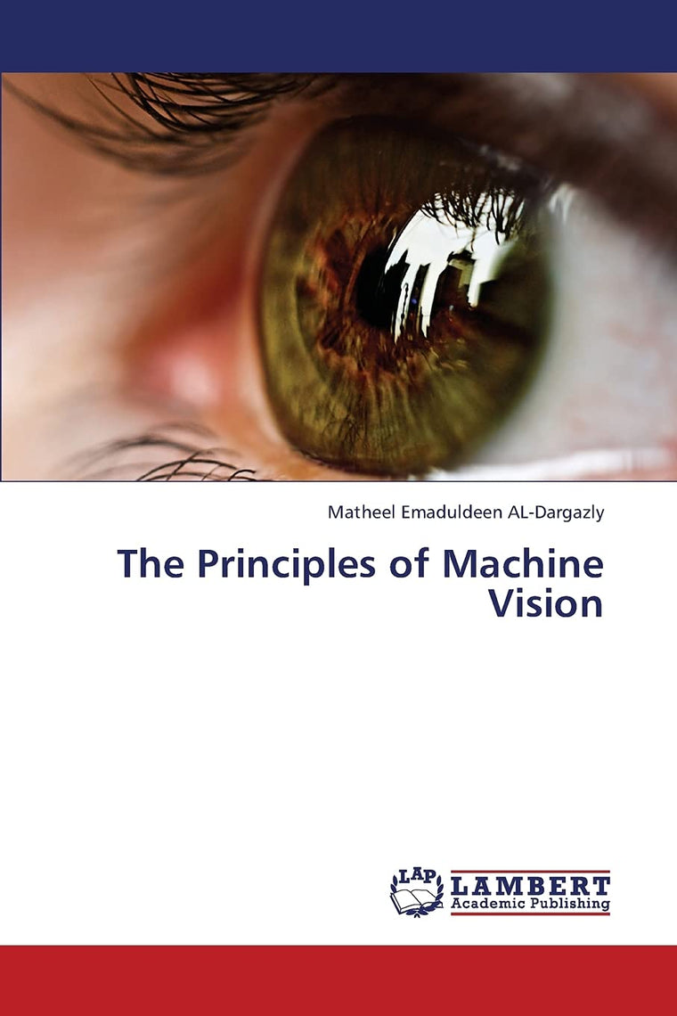 The Principles of Machine Vision