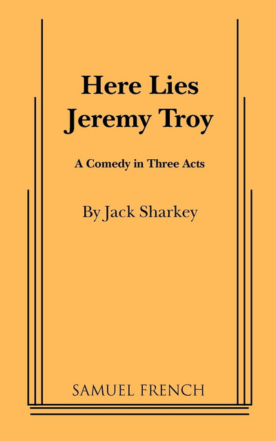 Here Lies Jeremy Troy
