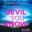 HQ Digital The Devil You Know (DS Max Craigie Scottish Crime Thrillers).