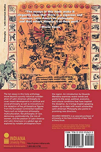 Latin American Philosophy: Currents, Issues, Debates