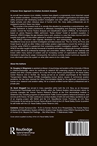 A Human Error Approach to Aviation Accident Analysis: The Human Factors Analysis and Classification System