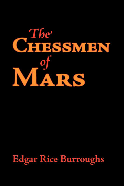 The Chessmen of Mars