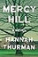 Mercy Hill: A Novel