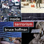 Inside Terrorism (Columbia Studies in Terrorism and Irregular Warfare)