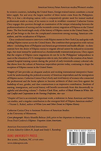 Empire of Care: Nursing and Migration in Filipino American History (American Encounters/Global Interactions)