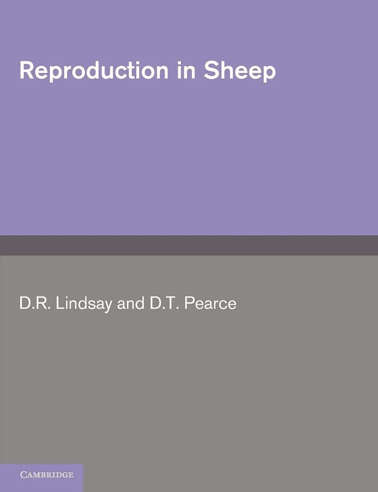 Reproduction in Sheep (Australian Wool Corporation Technical Publication)