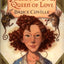 Juliet Dove, Queen of Love: A Magic Shop Book by Coville, Br