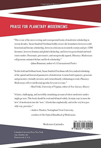 Planetary Modernisms: Provocations on Modernity Across Time (Modernist Latitudes)