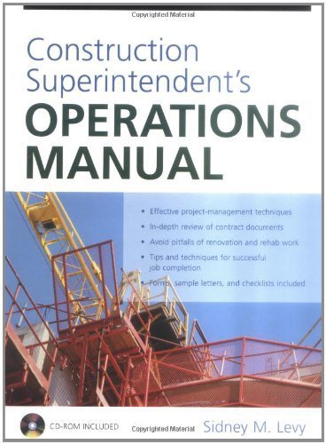 Construction Superintendent's Operations Manual
