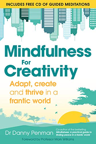 Mindfulness For Creativity