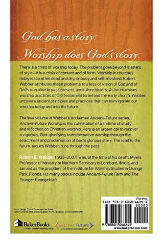 Ancient-Future Worship: Proclaiming and Enacting God's Narrative