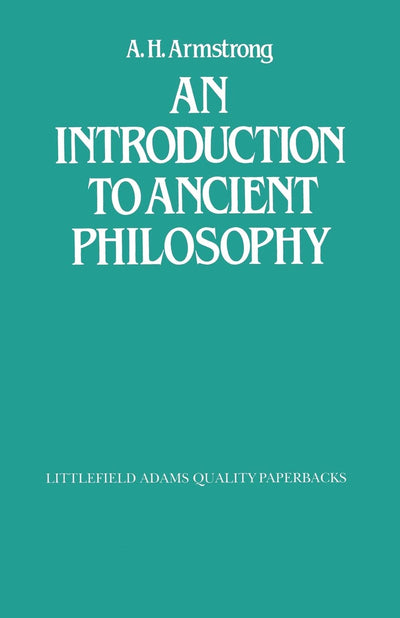 An Introduction to Ancient Philosophy (Littlefield, Adams Quality Paperback)
