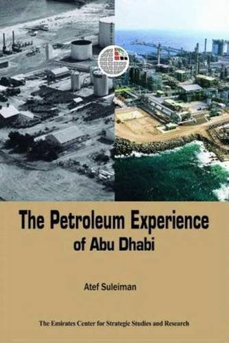 The Petroleum Experience of Abu Dhabi