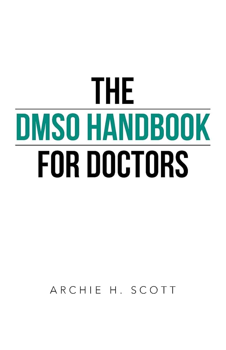 The DMSO Handbook for Doctors