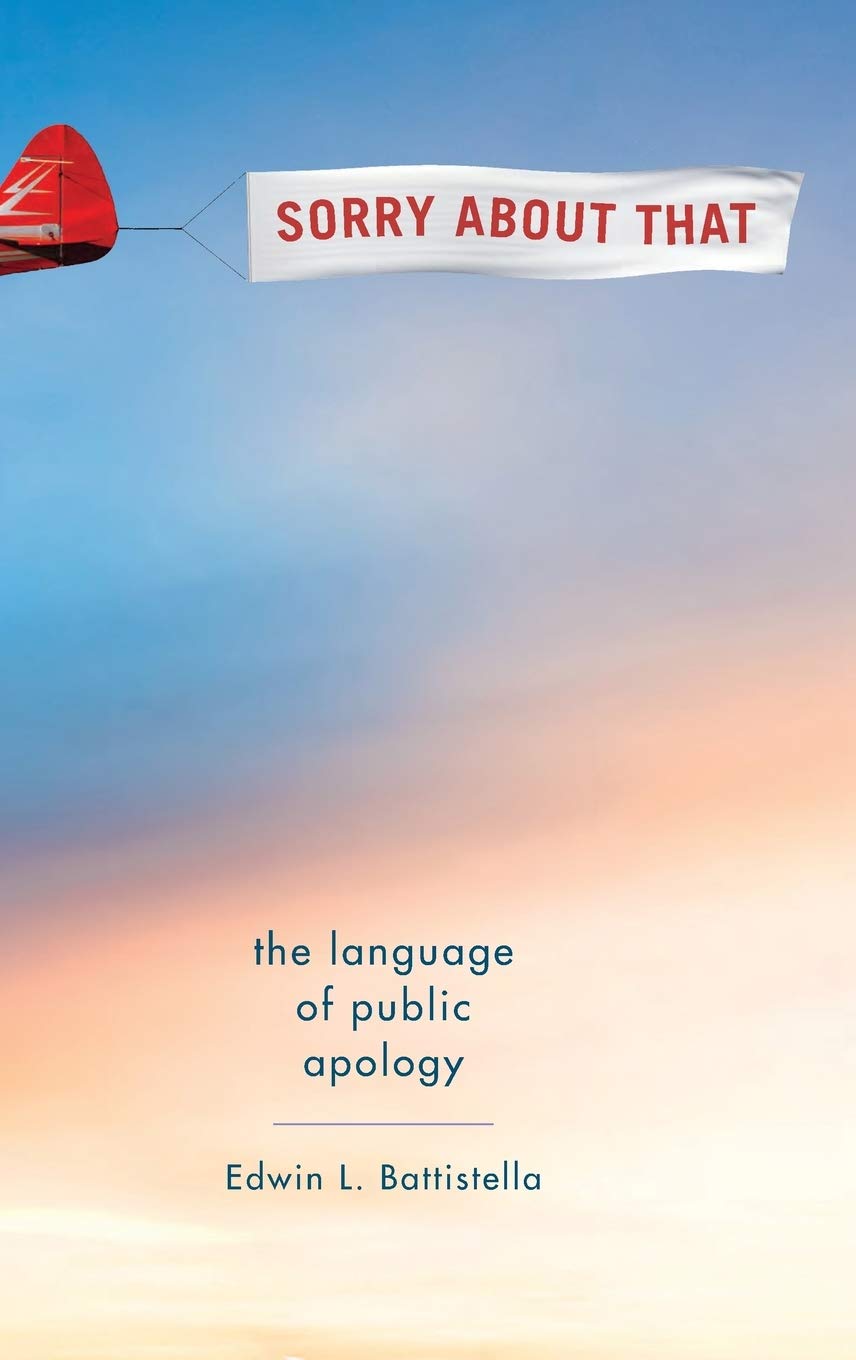 Sorry About That: The Language of Public Apology