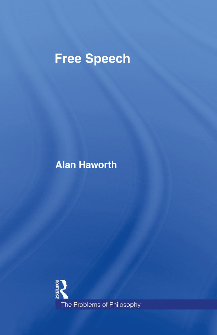 Free Speech (Problems of Philosophy)