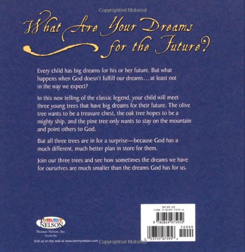 The Legend Of The Three Trees - Picture Book
