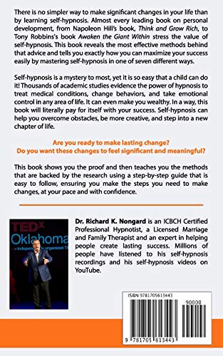 The SEVEN Most EFFECTIVE Methods of SELF-HYPNOSIS: How to Create Rapid Change in your Health, Wealth, and Habits.