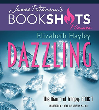 Dazzling: The Diamond Trilogy, Book I (BookShots Flames)