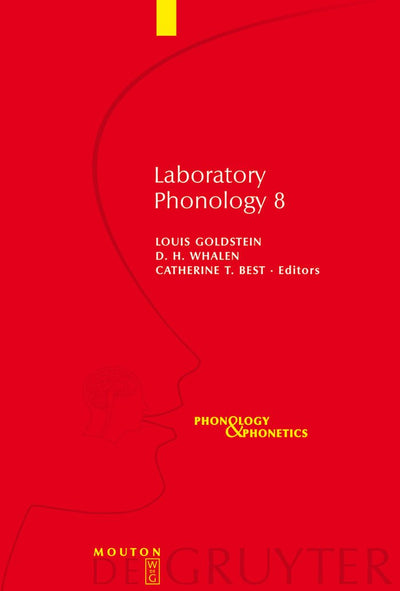 Laboratory Phonology 8: Varieties of Phonological Competence (Phonology and Phonetics, Vol. 4)