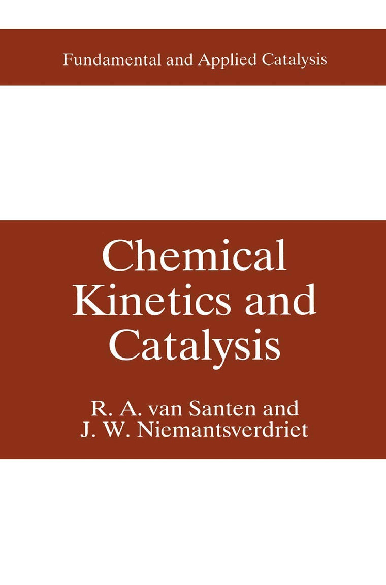 Chemical Kinetics and Catalysis (Fundamental and Applied Catalysis)