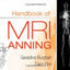 Handbook of MRI Scanning
