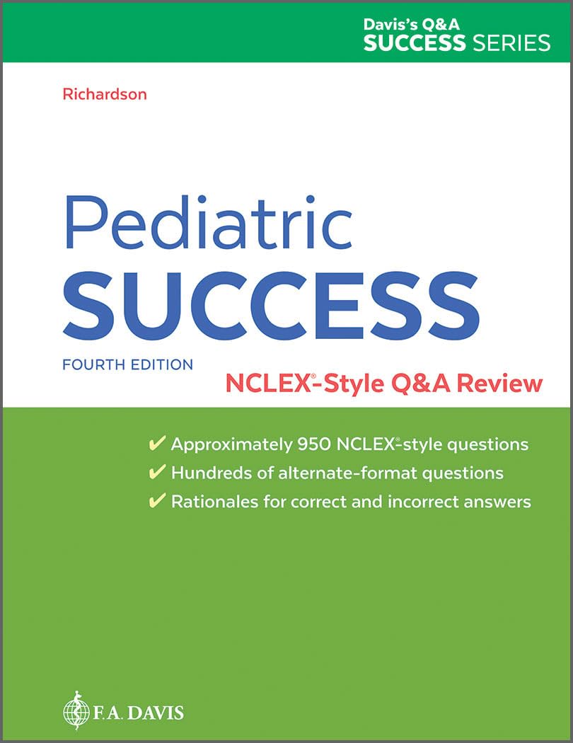 Pediatric Success: NCLEX-Style Q&A Review