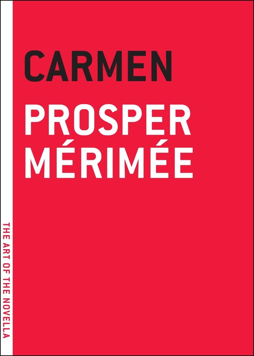 Carmen (The Art of the Novella)