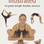 Hatha Yoga Illustrated by Martin Kirk