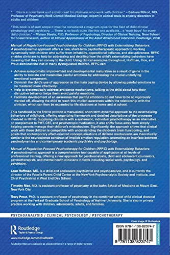 Manual of Regulation-Focused Psychotherapy for Children (RFP-C) with Externalizing Behaviors: A Psychodynamic Approach (Psychological Issues)