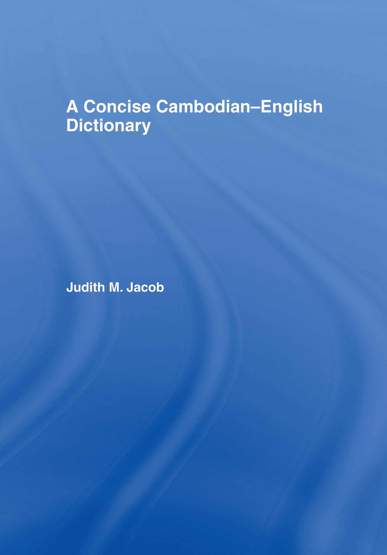 A Concise Cambodian-English Dictionary