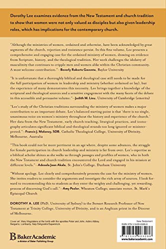The Ministry of Women in the New Testament: Reclaiming the Biblical Vision for Church Leadership
