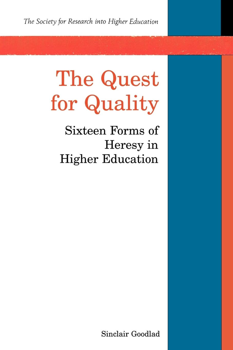The Quest for Quality (Society for Research Into Higher Education)