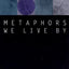 Metaphors We Live By by George Lakoff
