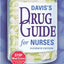 Davis's Drug Guide for Nurses