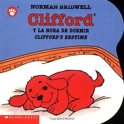 Clifford's Bedtime / Clifford y la hora de dormir