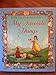 My Favorite Things: A Gorgeous Illustrated Story of the Beloved Classic Song for Kids (Ages 4-8)