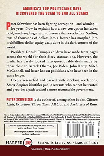 Secret Empires: How the American Political Class Hides Corruption and Enriches Family and Friends