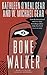 Bone Walker: Book III of the Anasazi Mysteries