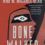 Bone Walker: Book III of the Anasazi Mysteries